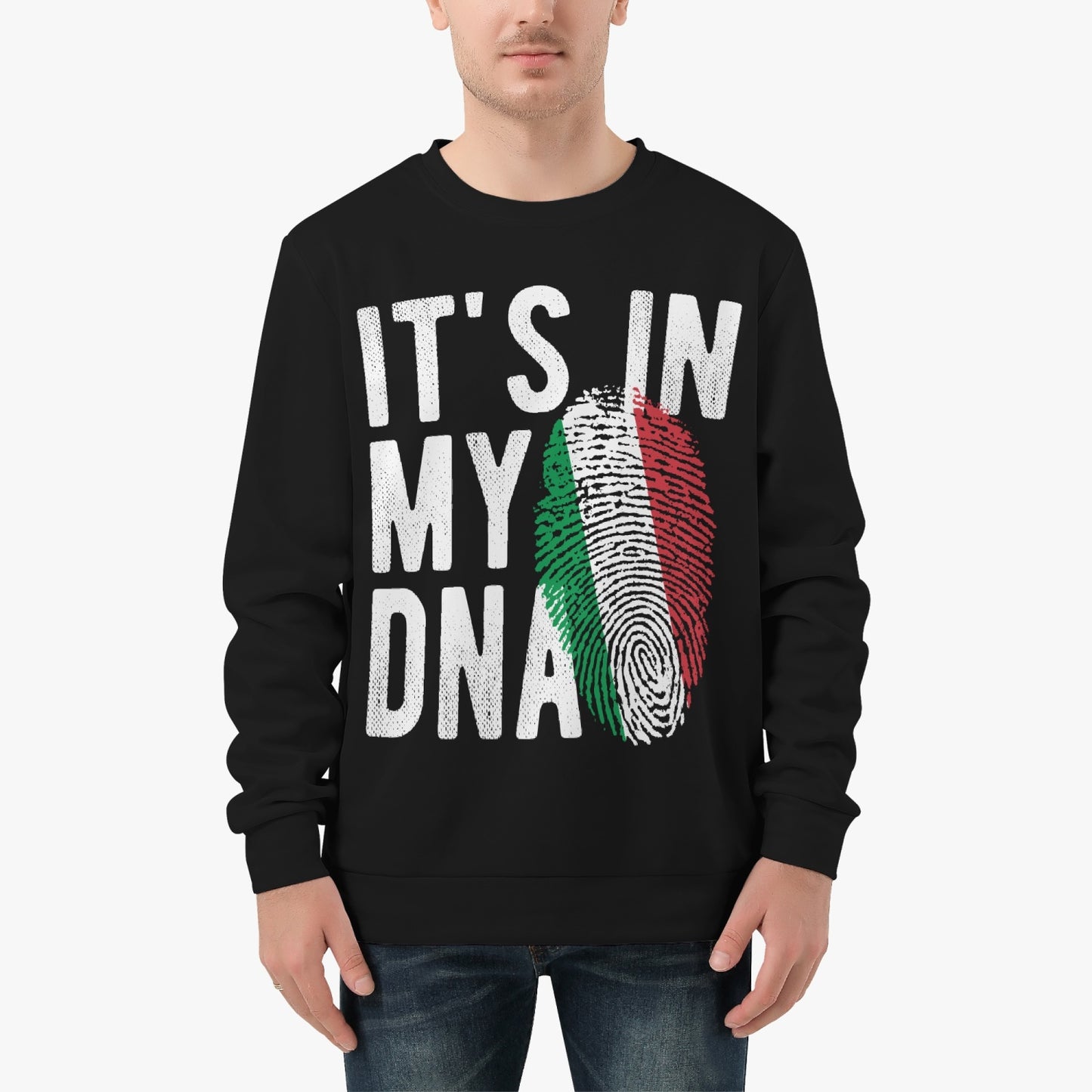 Italy it's in my DNA - Sweatshirt