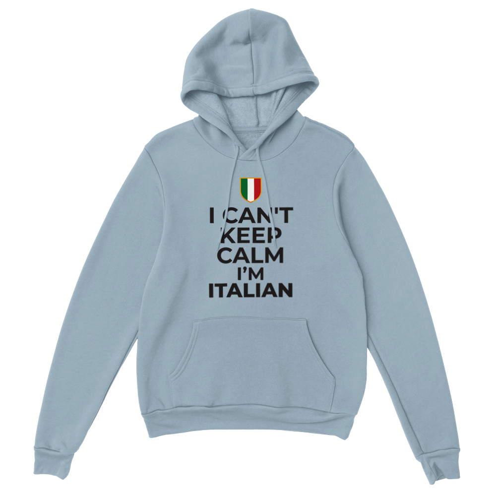 Hoodie I can't keep calm I'm Italian